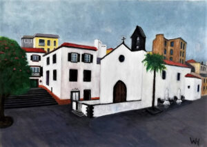Funchal old town, Acrylic on canvas, 50x70 cm